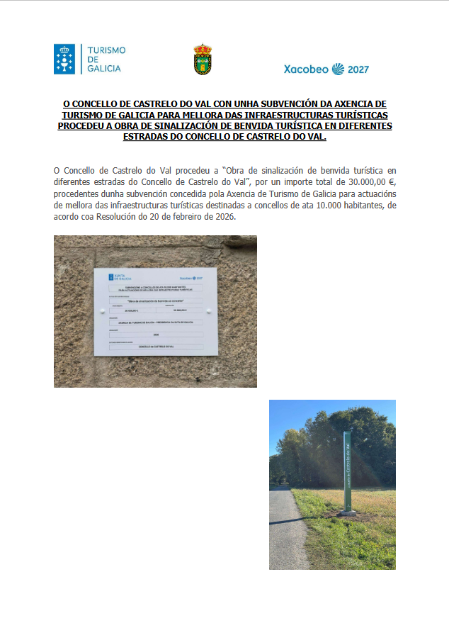 O Concello de Castrelo do Val, procedeu á obra de sinalización de benvida turística en diferentes estradas do concello.